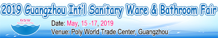 2018 Guangzhou Int'l Bathroom & Sanitary Ware Fair